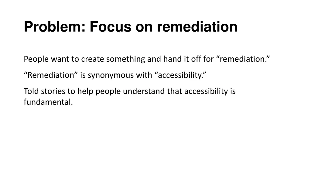 problem focus on remediation