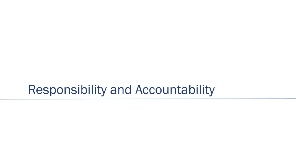 responsibility and accountability