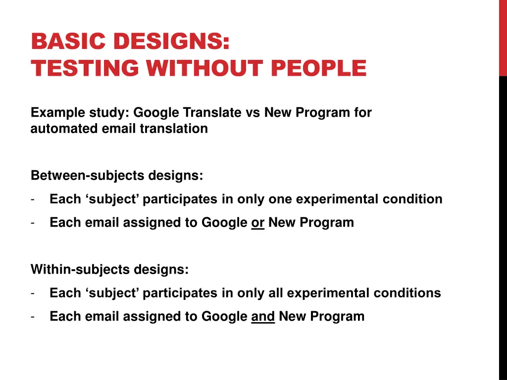 basic designs testing without people