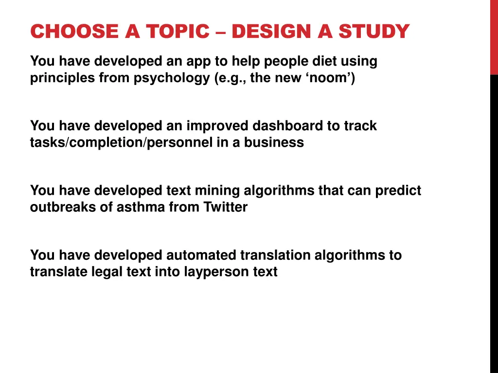 choose a topic design a study