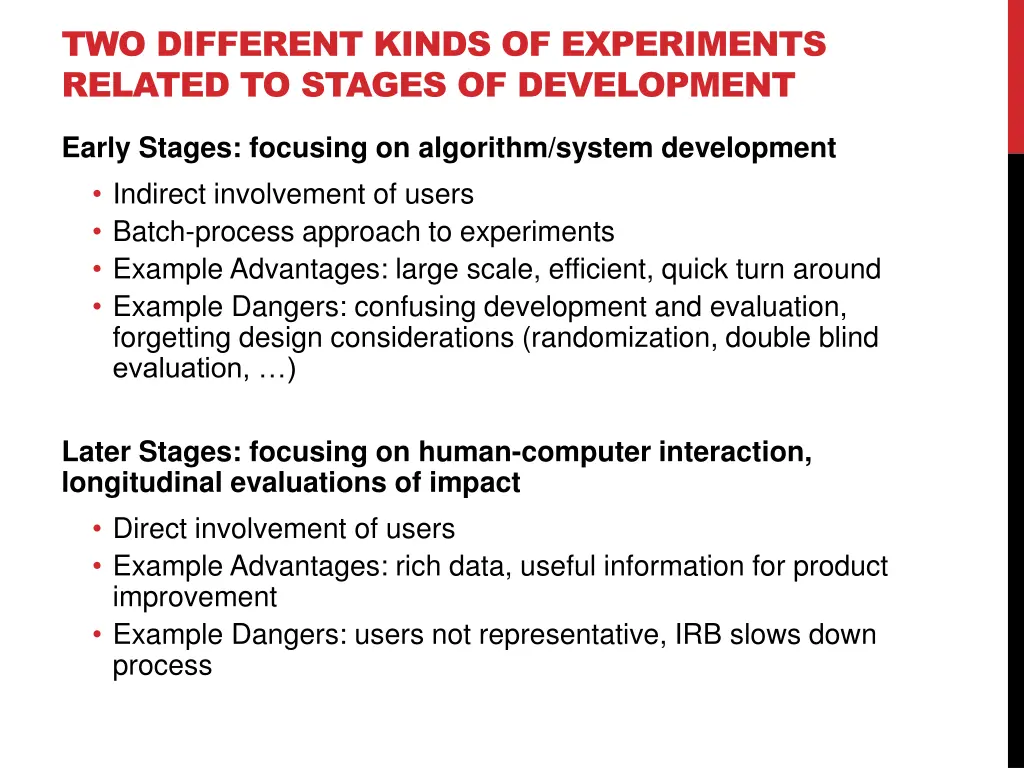 two different kinds of experiments related