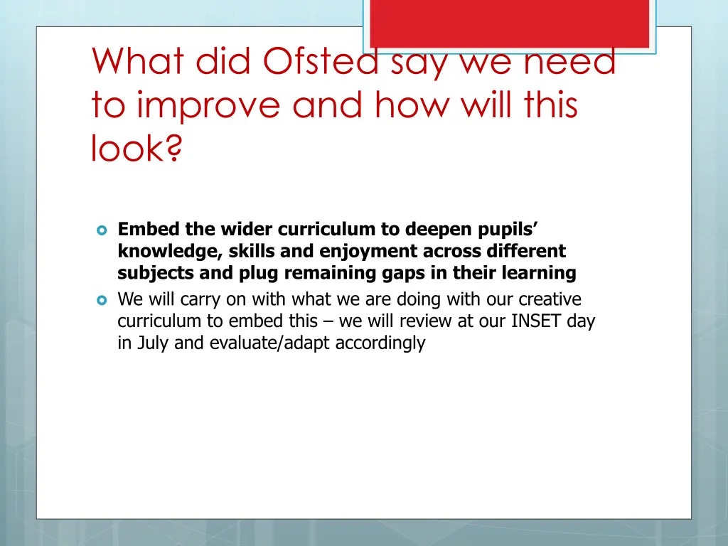 what did ofsted say we need to improve