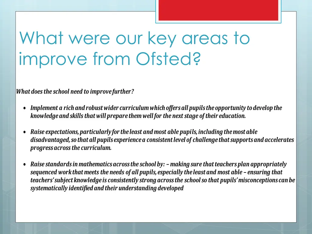 what were our key areas to improve from ofsted