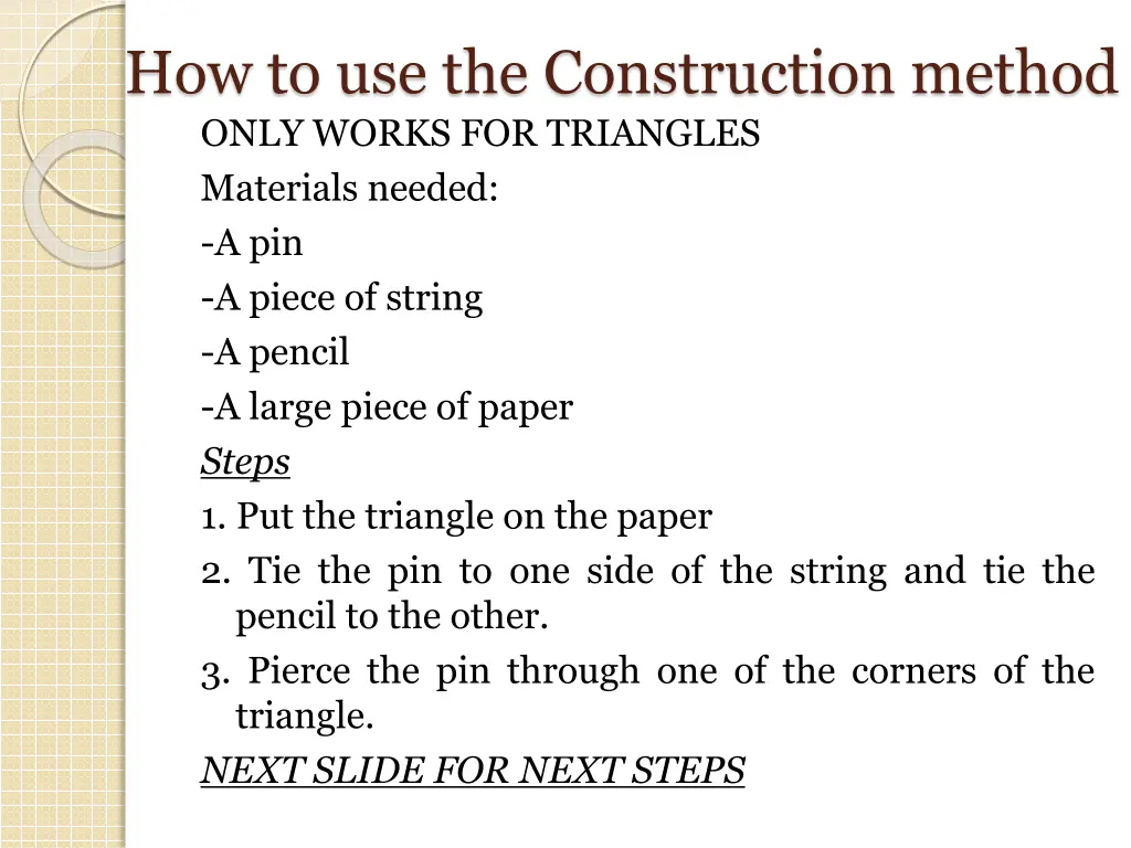 how to use the construction method only works