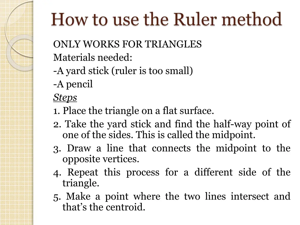 how to use the ruler method