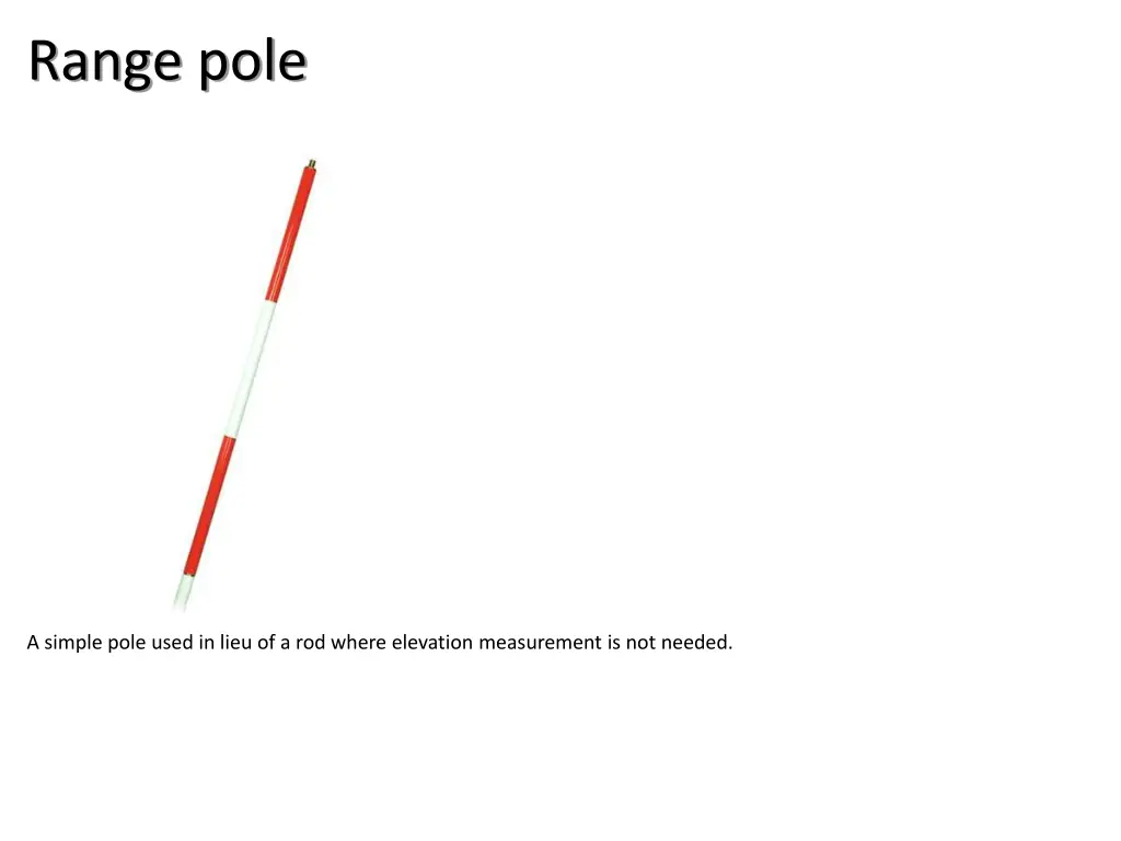 range pole