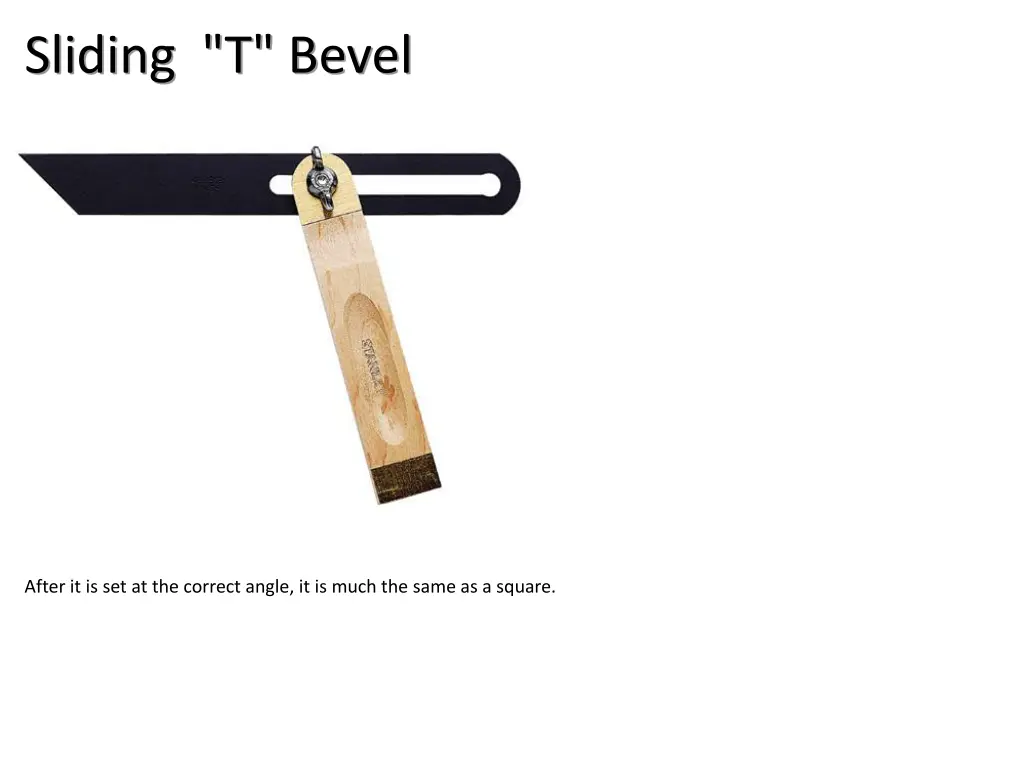 sliding t bevel