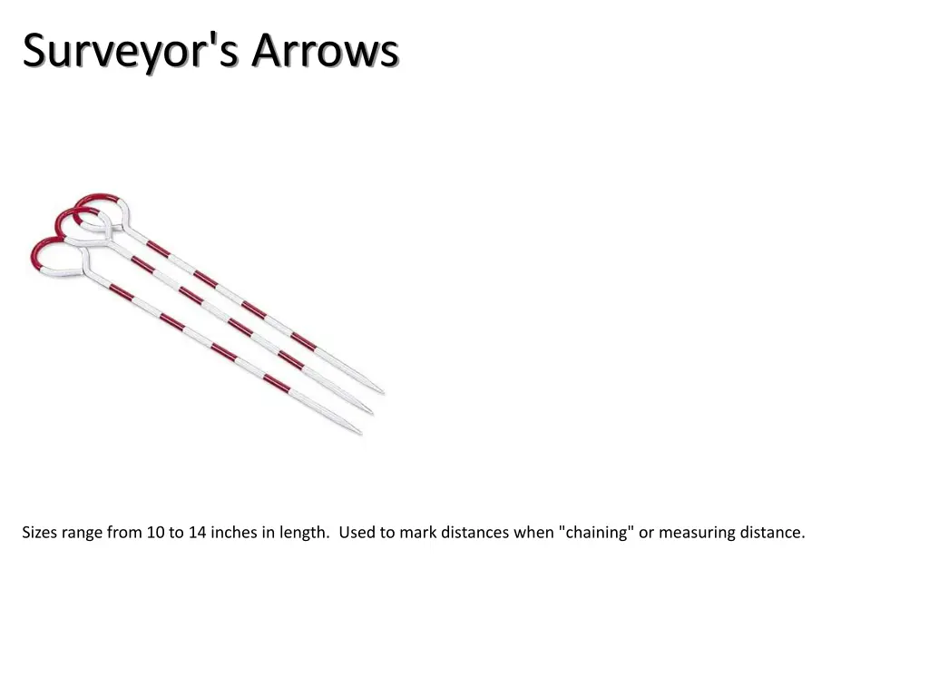 surveyor s arrows