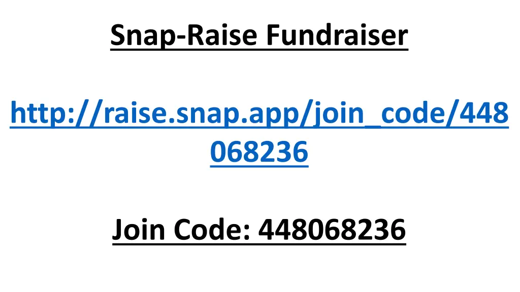 snap raise fundraiser