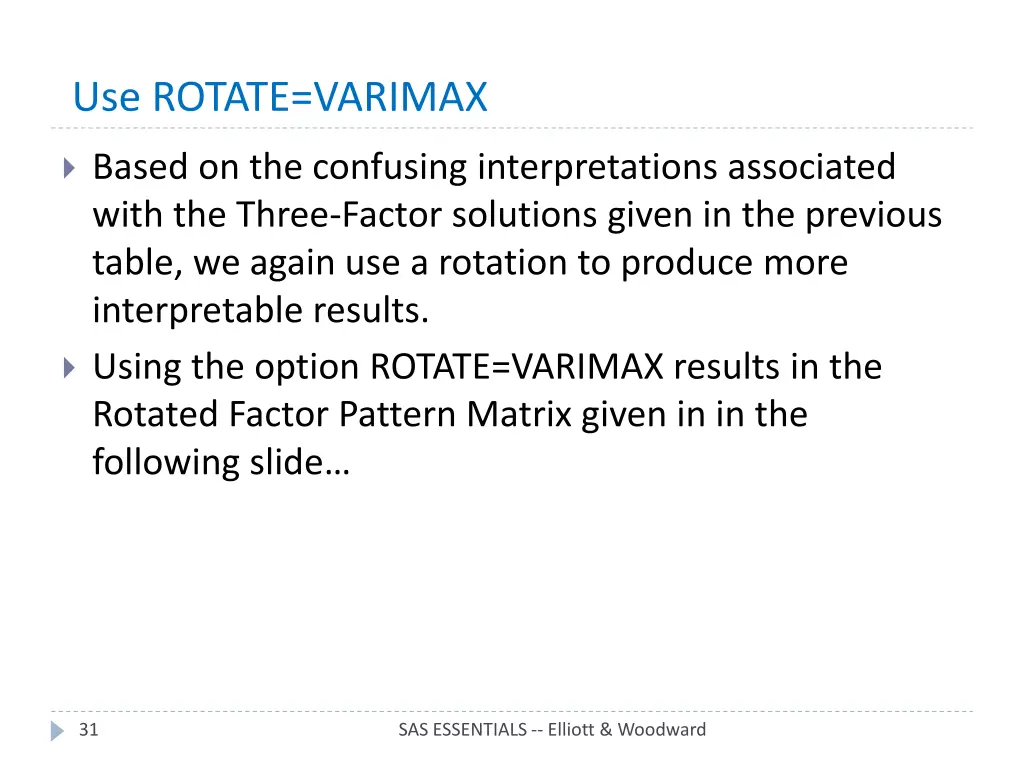 use rotate varimax