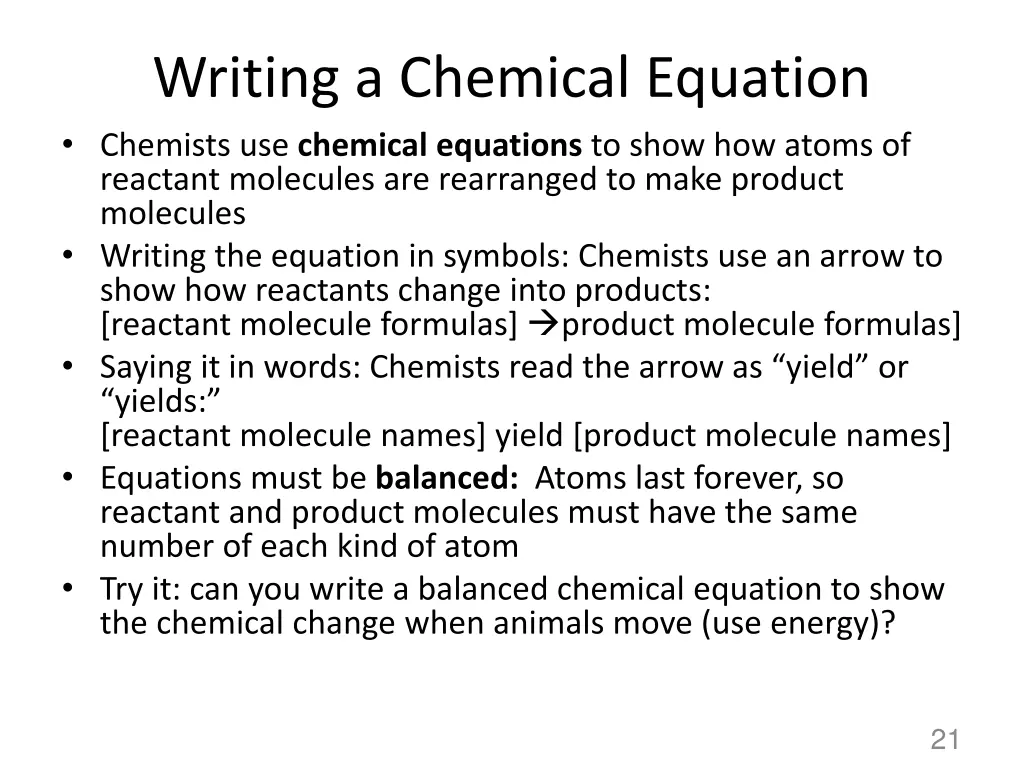 writing a chemical equation chemists use chemical