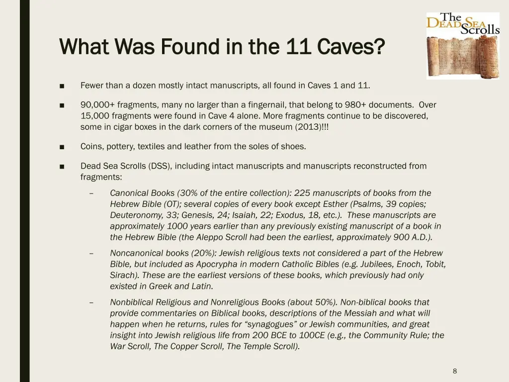 what was found in the 11 caves what was found