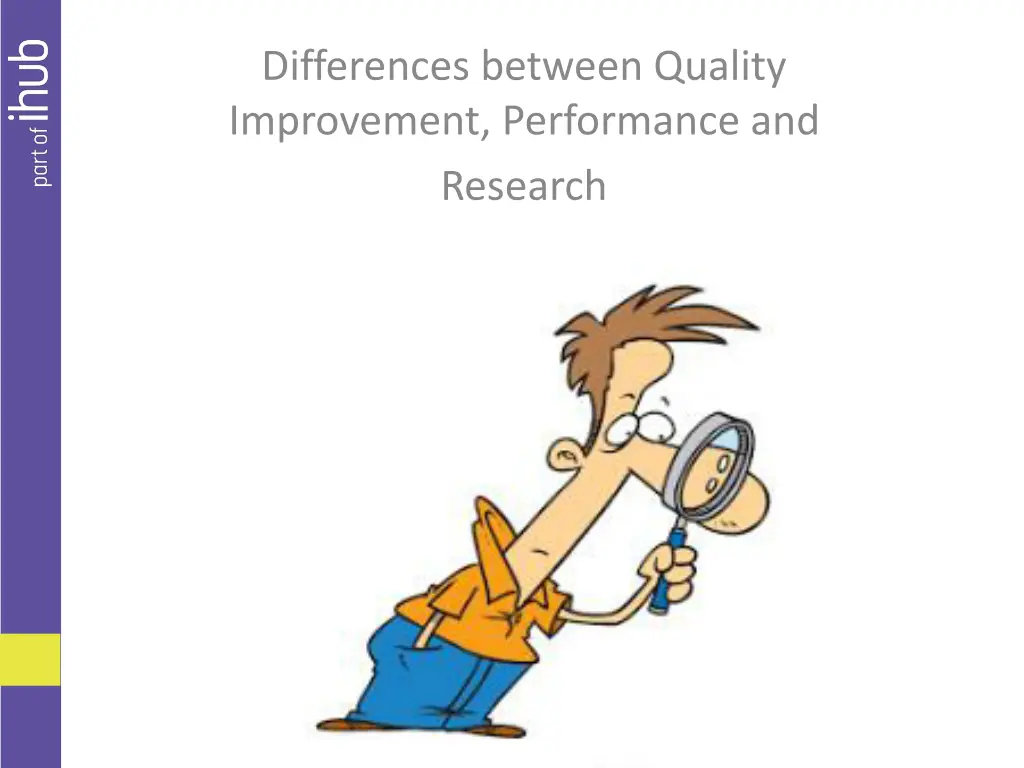 differences between quality improvement