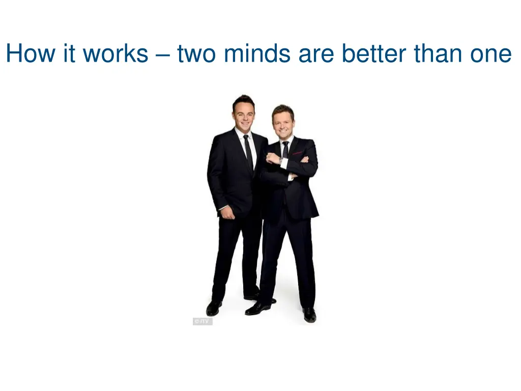 how it works two minds are better than one