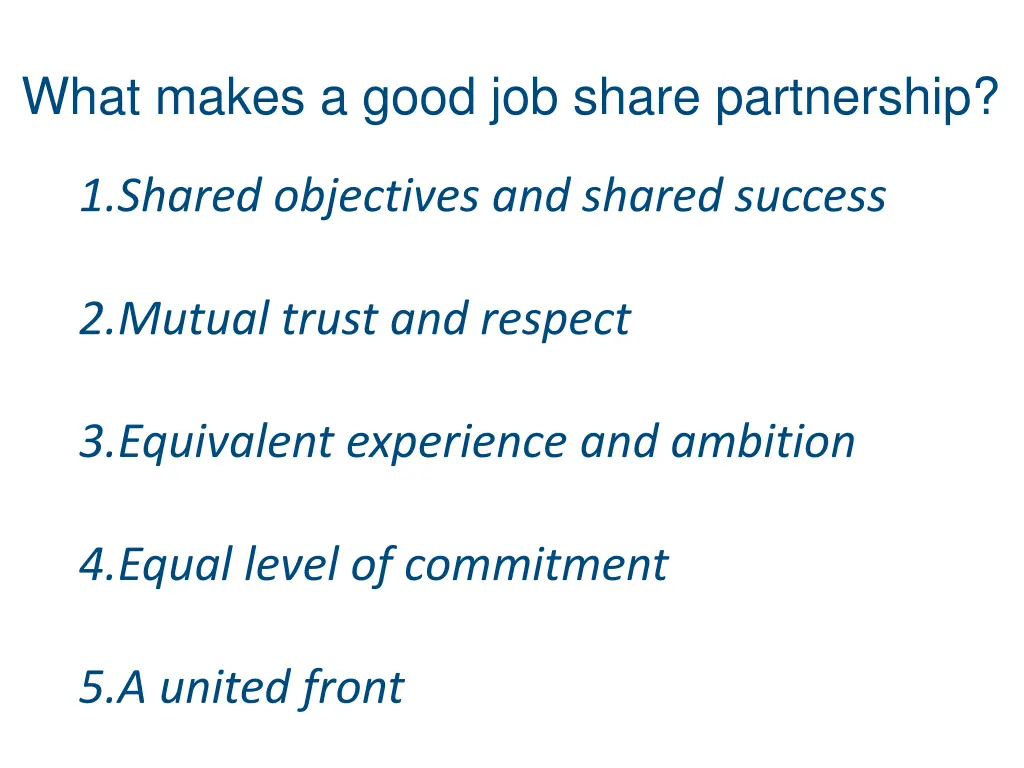 what makes a good job share partnership