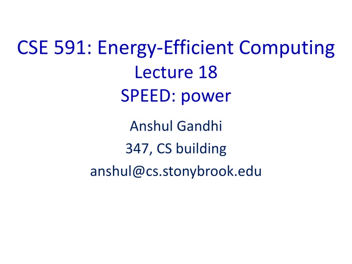 cse 591 energy efficient computing lecture