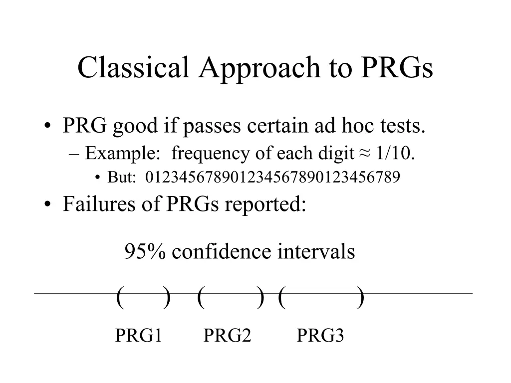 classical approach to prgs