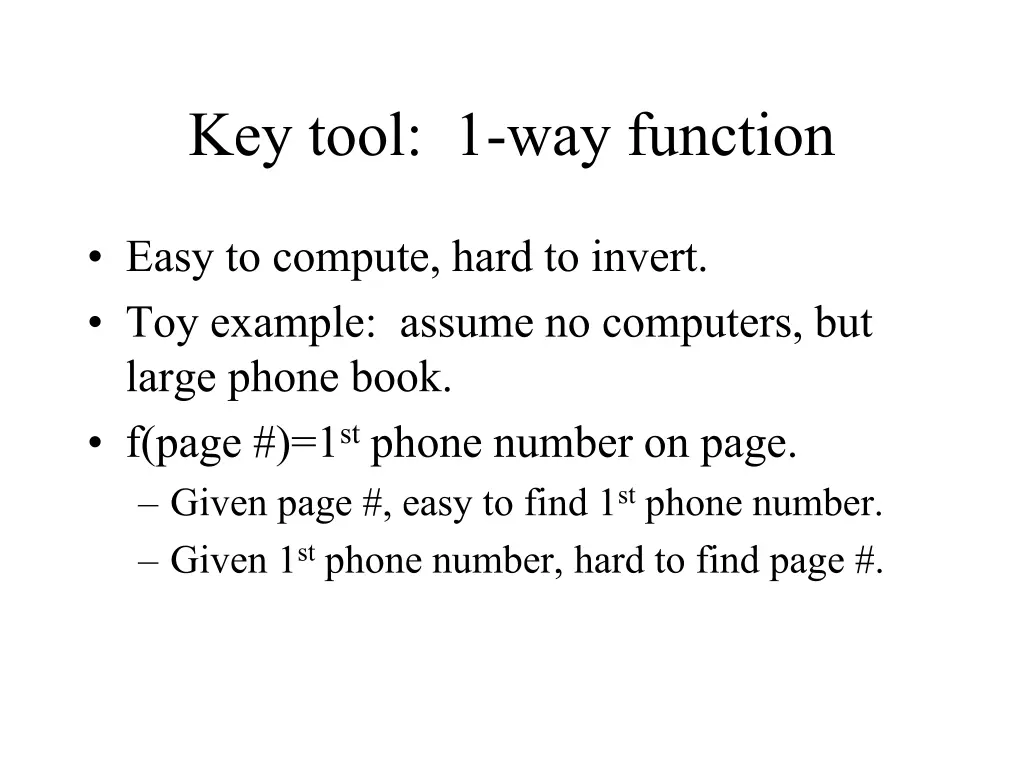 key tool 1 way function