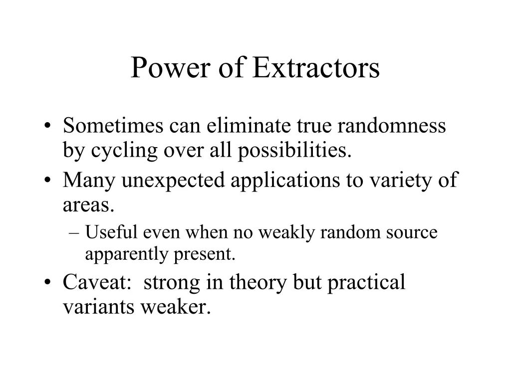 power of extractors