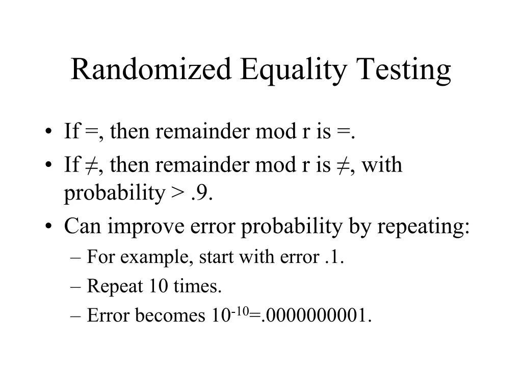 randomized equality testing 1