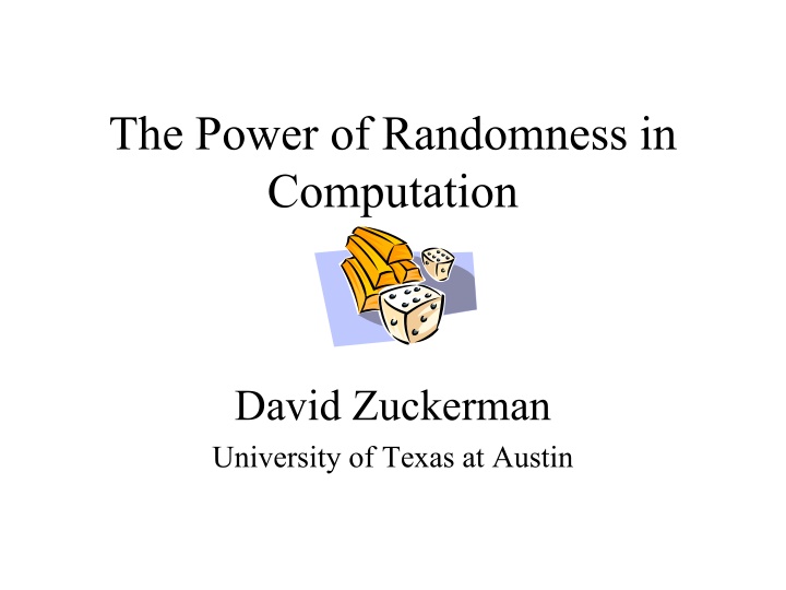 the power of randomness in computation