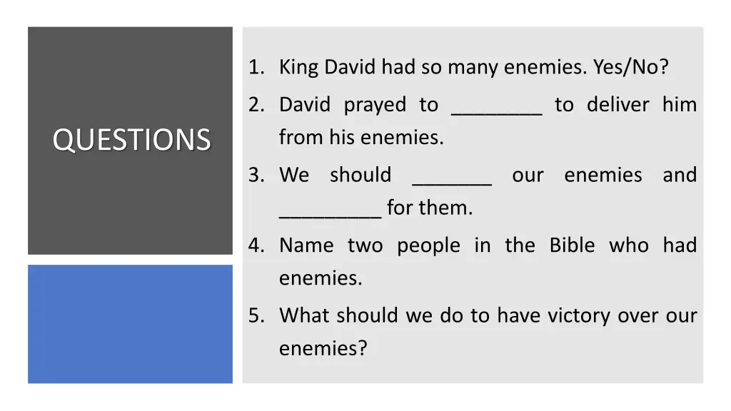 1 king david had so many enemies yes no