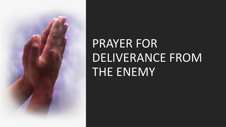 prayer for deliverance from the enemy