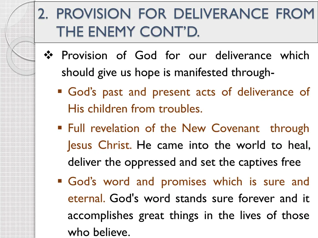 2 provision for deliverance from the enemy cont d 1