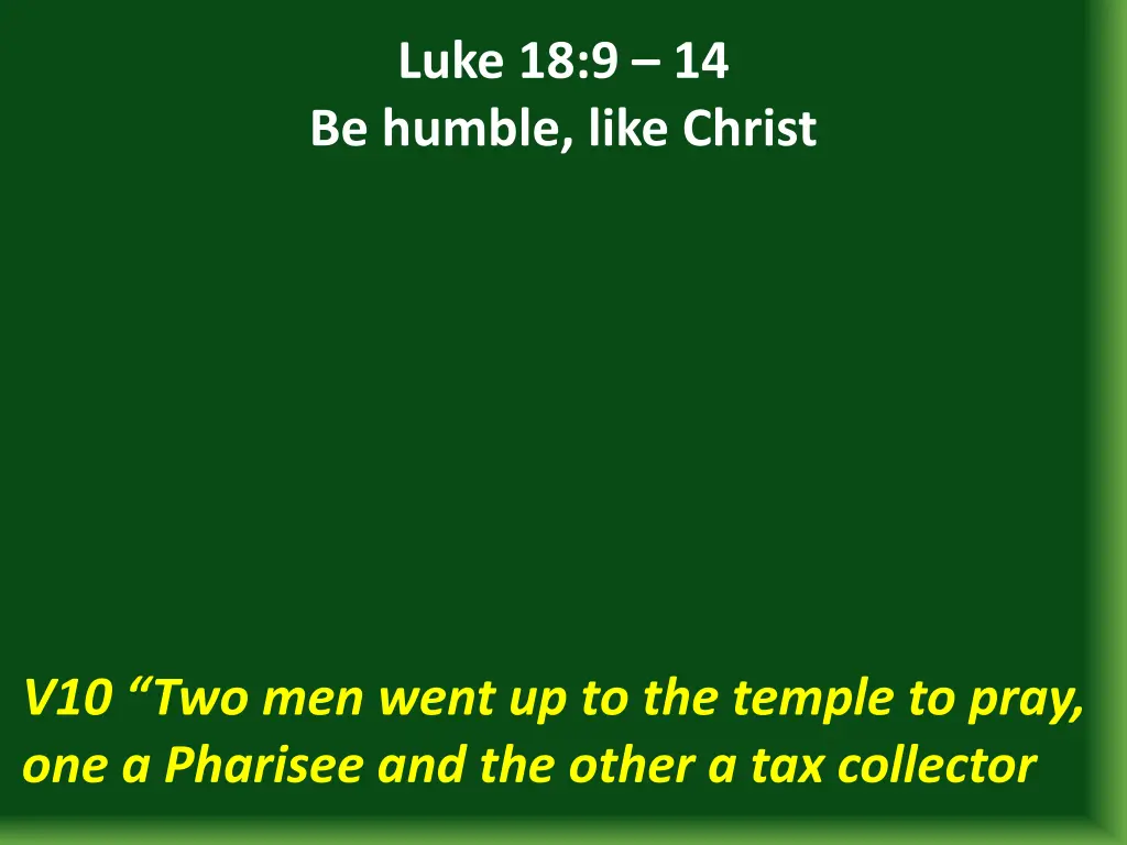 luke 18 9 14 be humble like christ 1