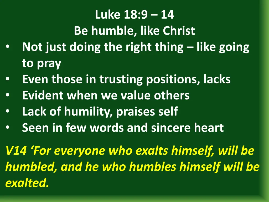 luke 18 9 14 be humble like christ 10