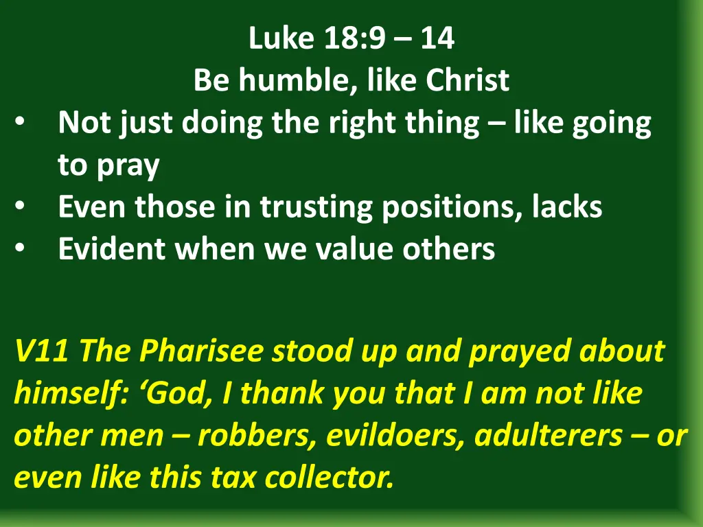 luke 18 9 14 be humble like christ 5