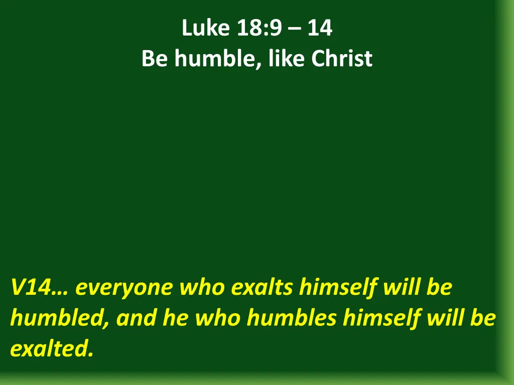 luke 18 9 14 be humble like christ