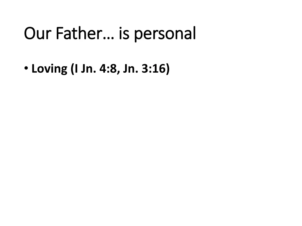 our father is personal our father is personal