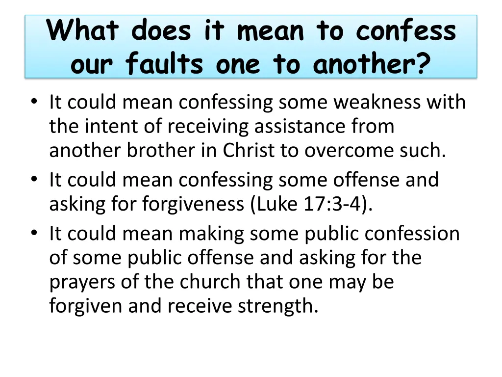 what does it mean to confess our faults