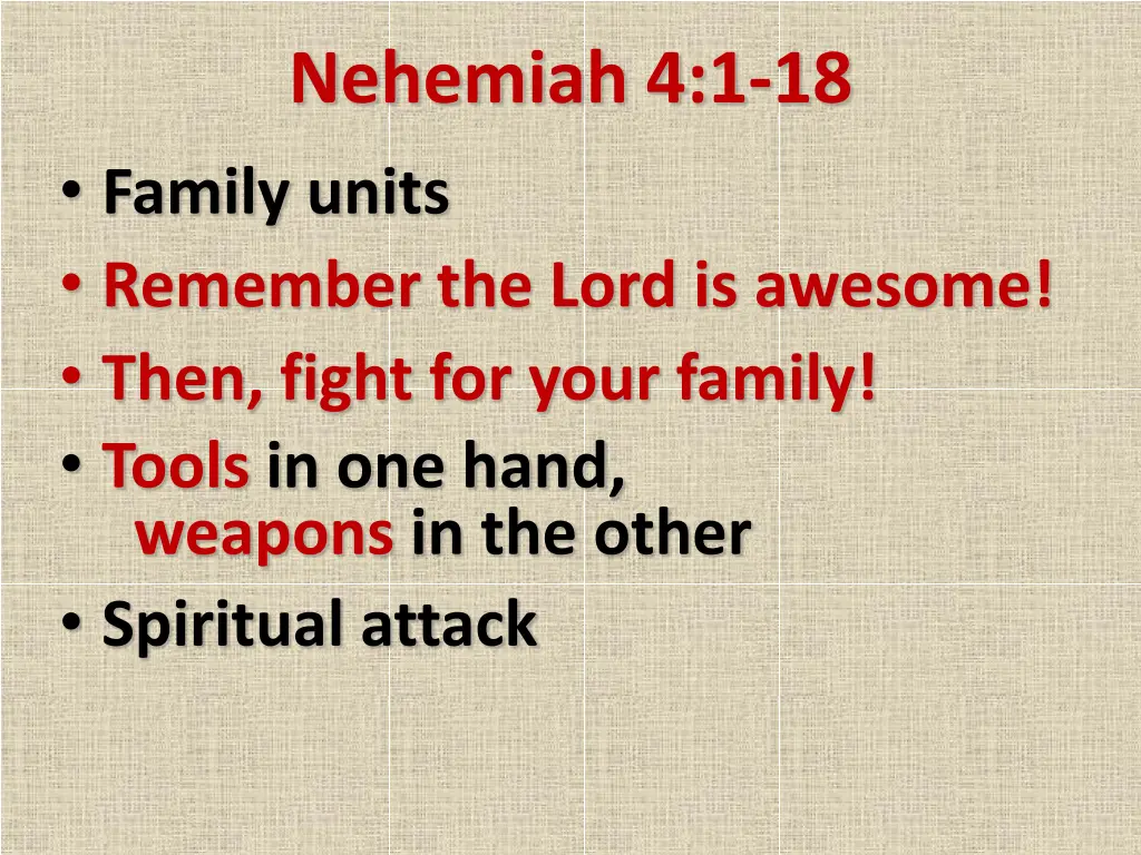 nehemiah 4 1 18 family units remember the lord