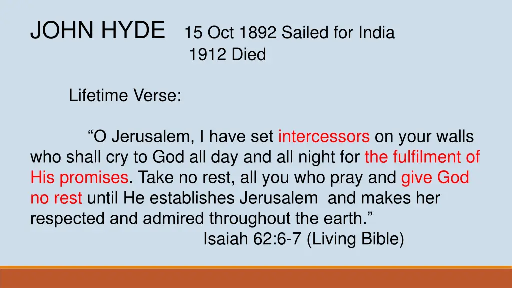 john hyde 15 oct 1892 sailed for india 1912 died