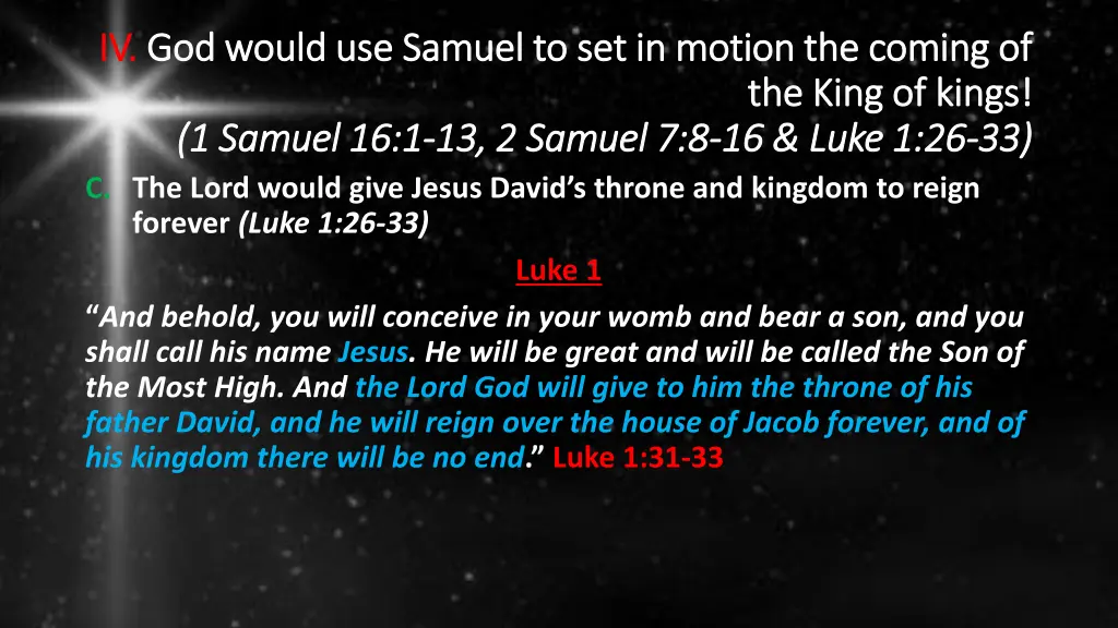 iv iv god would use samuel to set in motion 3