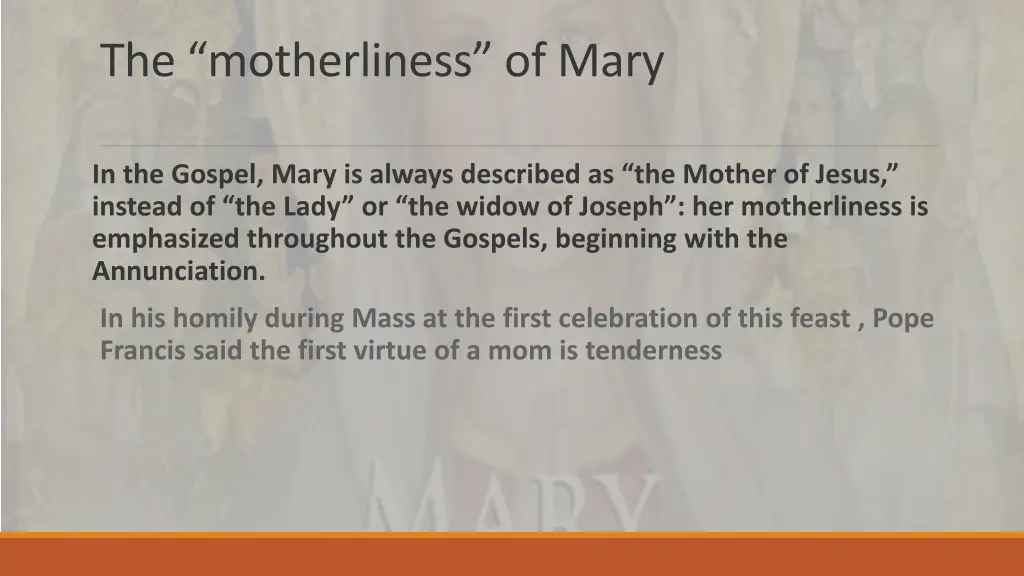 the motherliness of mary