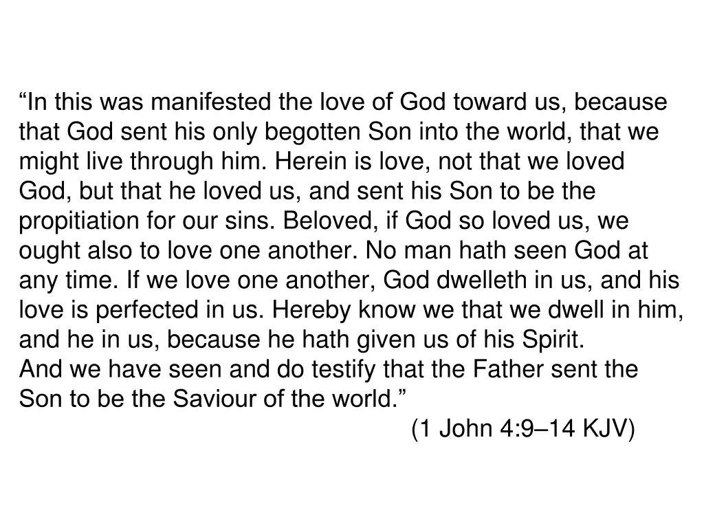 in this was manifested the love of god toward