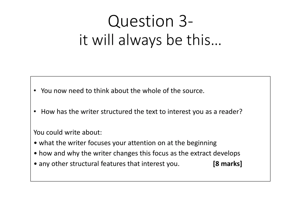 question 3 it will always be this