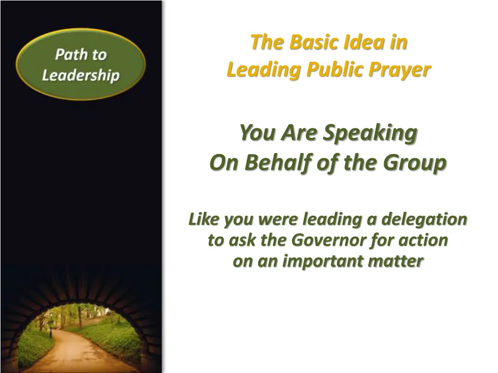 the basic idea in leading public prayer