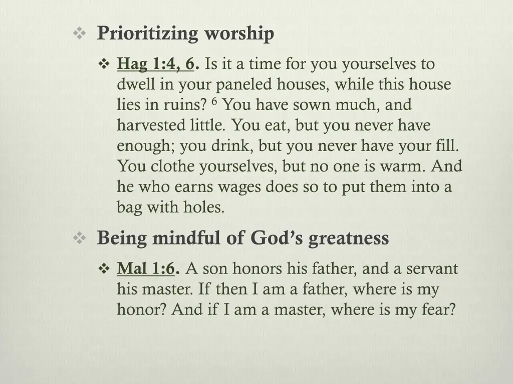 prioritizing worship hag 1 4 6 is it a time