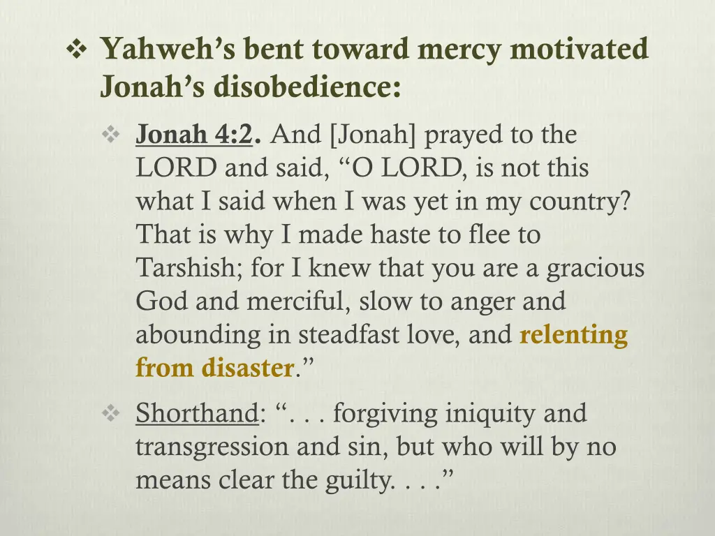 yahweh s bent toward mercy motivated jonah 1