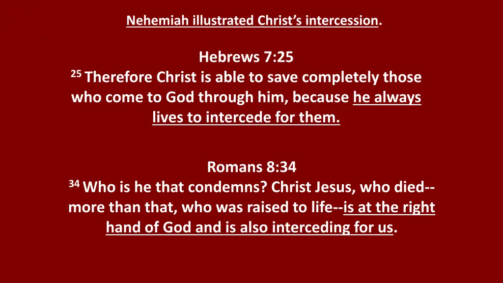 nehemiah illustrated christ s intercession