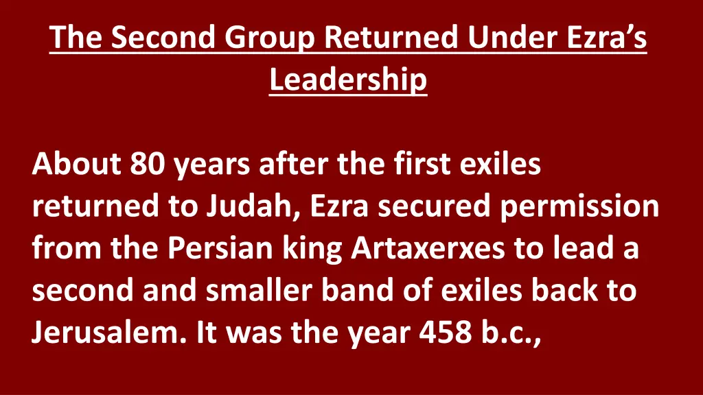 the second group returned under ezra s leadership