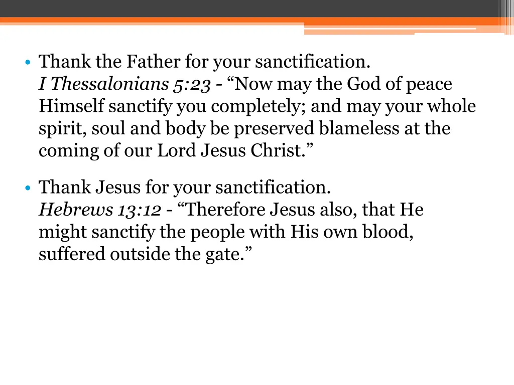 thank the father for your sanctification