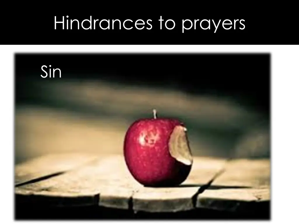 hindrances to prayers