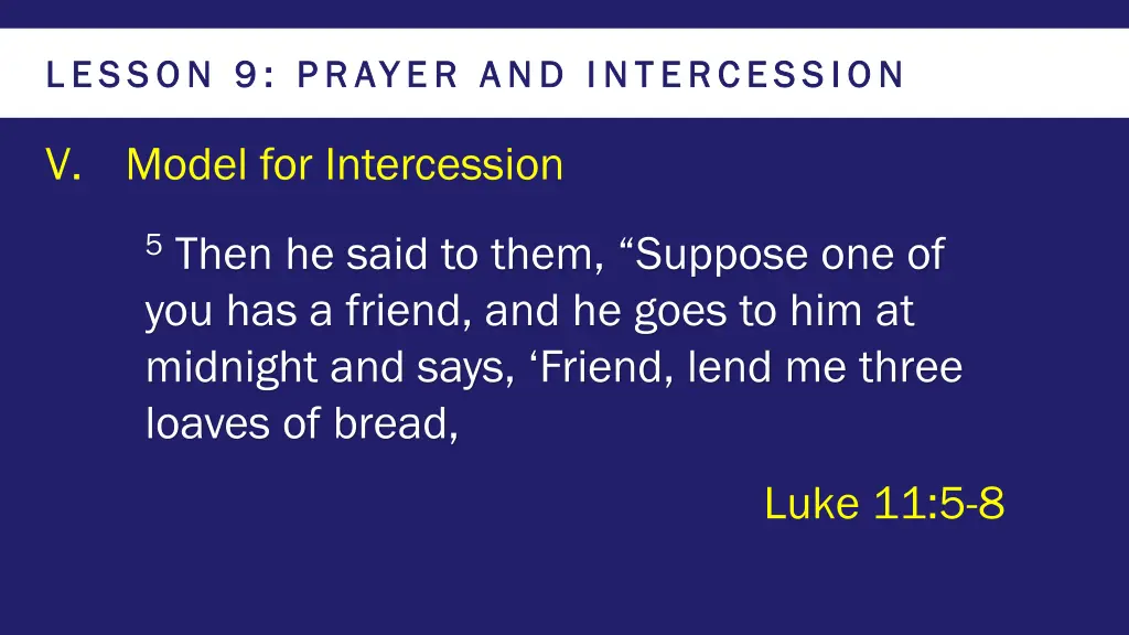 lesson 9 prayer and intercession lesson 9 prayer 14