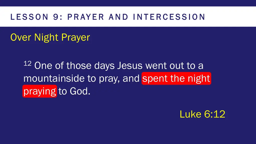 lesson 9 prayer and intercession lesson 9 prayer 3