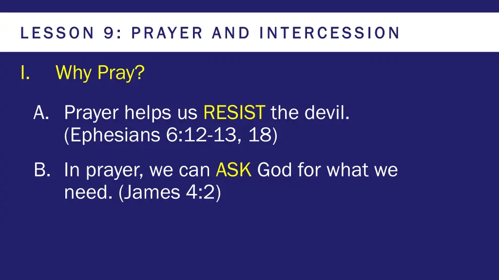 lesson 9 prayer and intercession lesson 9 prayer 4